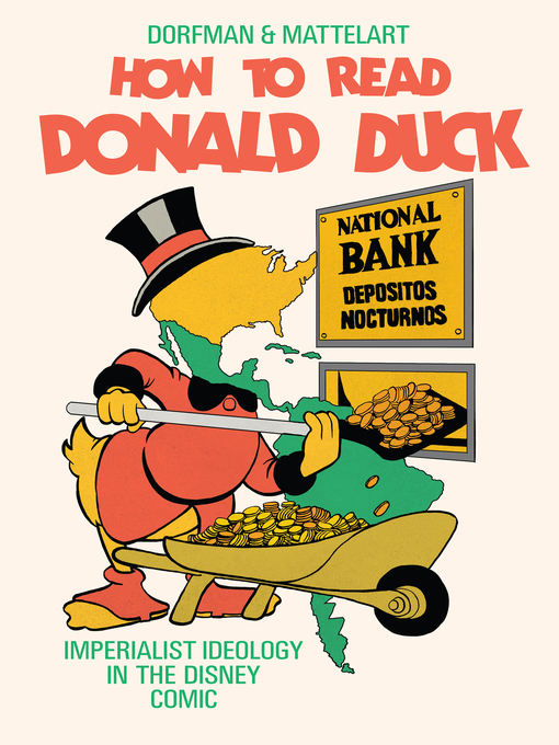 Title details for How to Read Donald Duck by Ariel Dorfman - Available